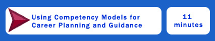 Click- Using Competency Models for Career Planning and Guidance 11min