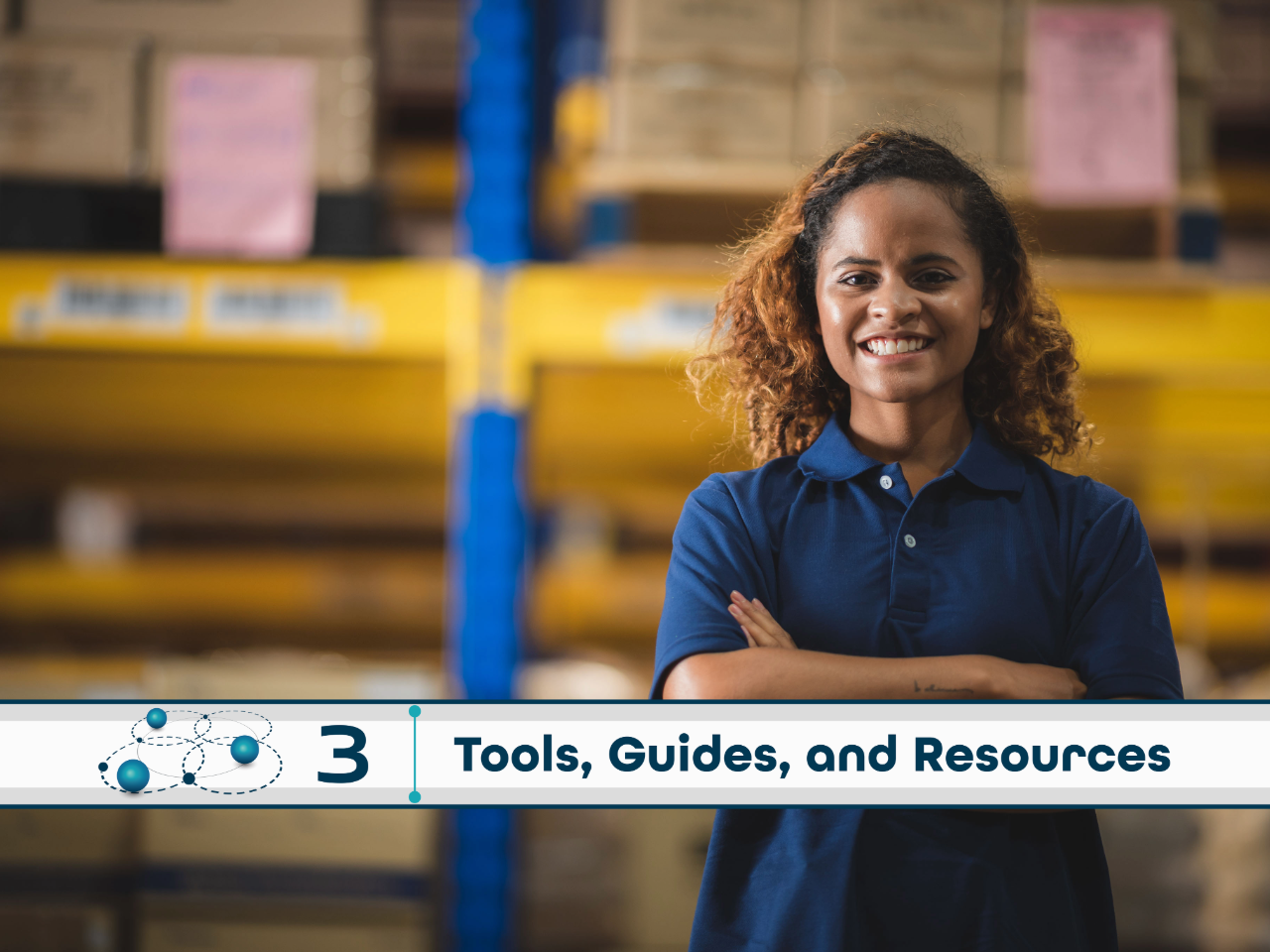 Level 3: Tools, Guides, and Resources