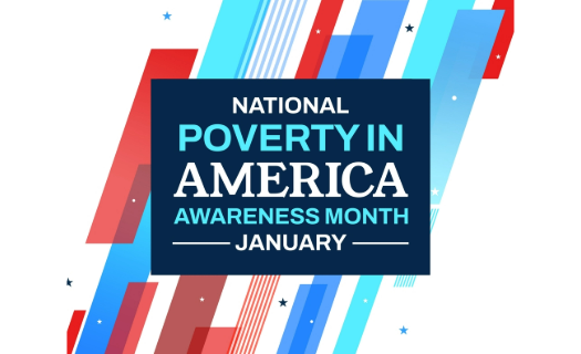 National Poverty in America Awareness Month - January