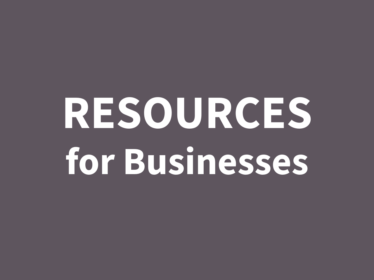 Resources for Business