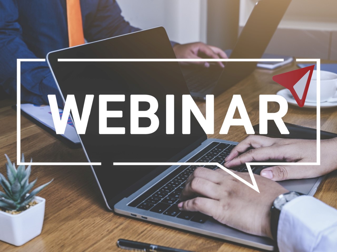 Laptop with "webinar" callout