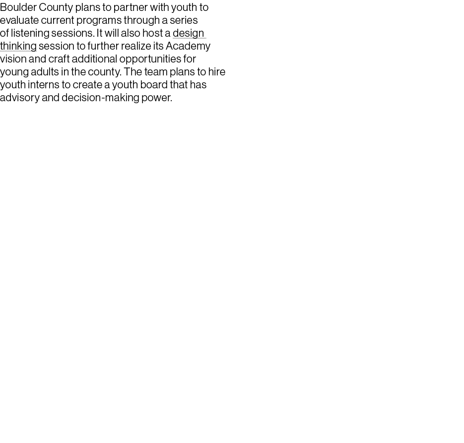 Boulder County plans to partner with youth to evaluate current programs through a series of listening sessions. It wi...