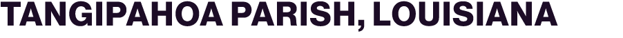 Tangipahoa Parish, louisiana