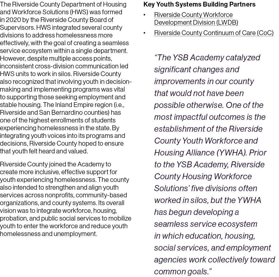 The Riverside County Department of Housing and Workforce Solutions (HWS) was formed in 2020 by the Riverside County B...