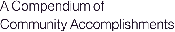 A Compendium of Community Accomplishments