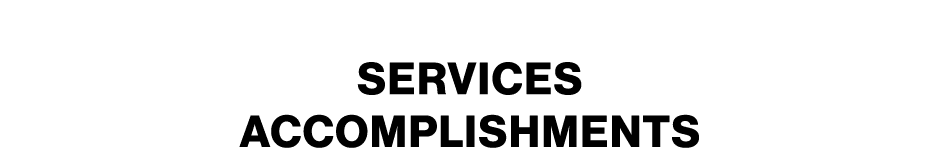 Services Accomplishments
