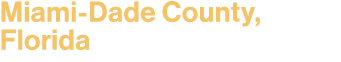 Miami Dade County, Florida 